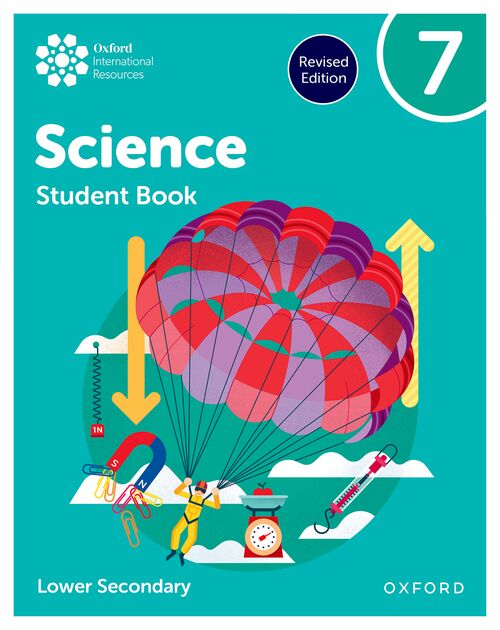 Oxford International Lower Secondary Science: Student Book 7 (Third Edition)