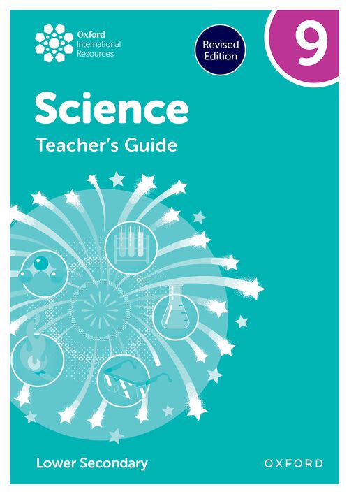 Oxford International Lower Secondary Science: Teacher's Guide 9 (Third Edition)