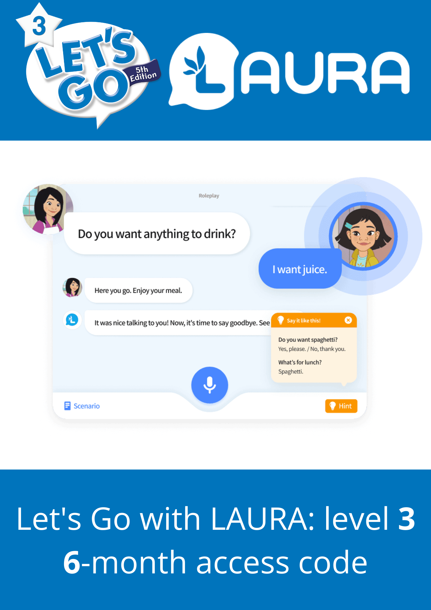 Let's Go with LAURA: Level 3:  6 month access code
