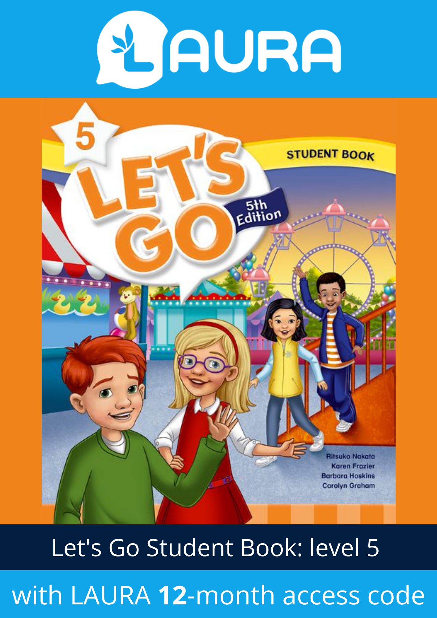 Let's Go: Level 5: Student Book with LAURA 12 month access code