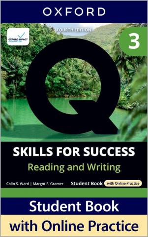 Q: Skills for Success 4th Edition: Level 3: Reading & Writing
