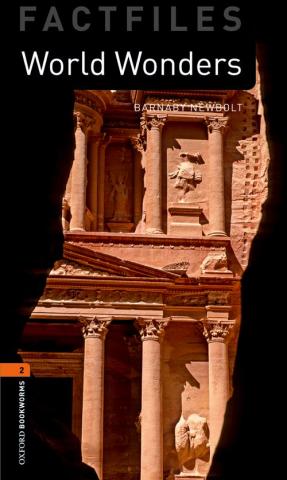 Oxford Bookworms Library Factfiles Level 2: World Wonders | Oxford