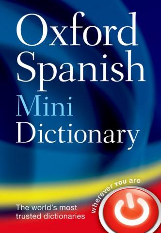 Oxford Visual Dictionary 英語・仏語・独逸語・スペイン語 Oxford Spanish Dictionary (4th edition) | Oxford University Press