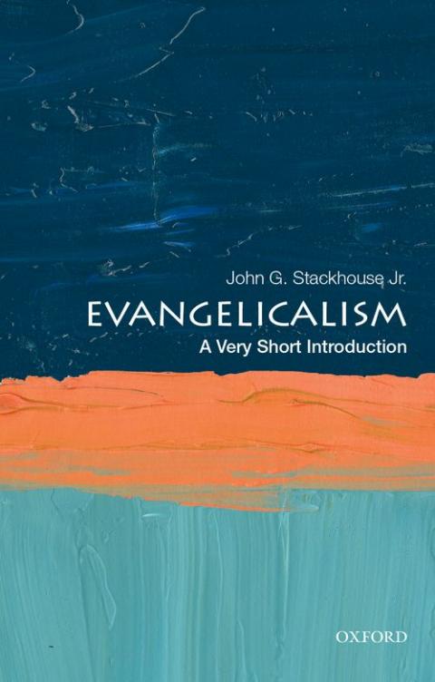 Evangelicalism: A Very Short Introduction [#707]