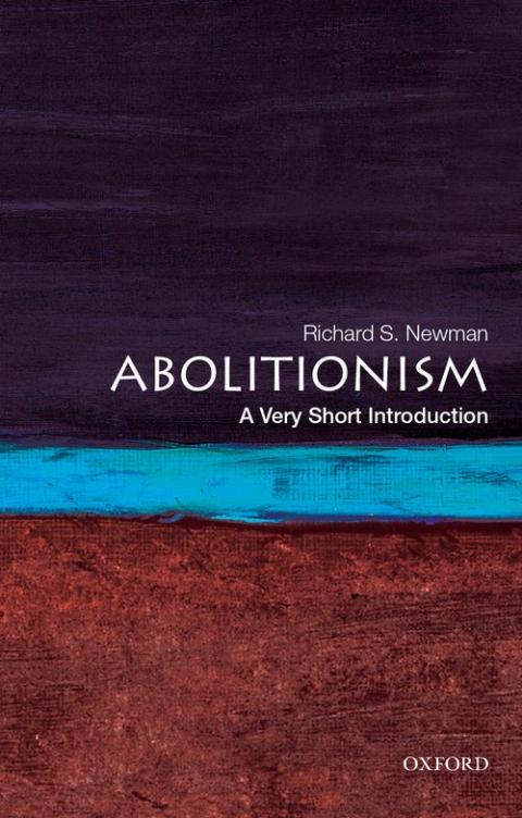 Abolitionism: A Very Short Introduction [#578]
