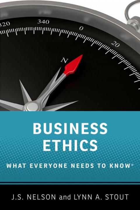 Business Ethics: What Everyone Needs To Know®