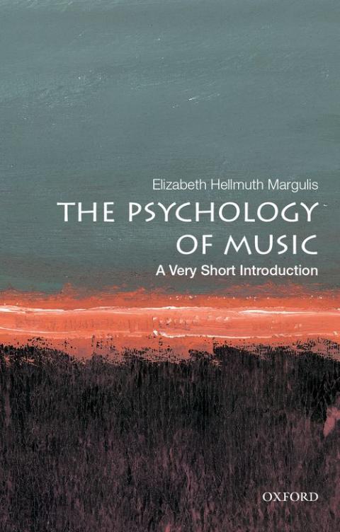 Psychology of Music: A Very Short Introduction