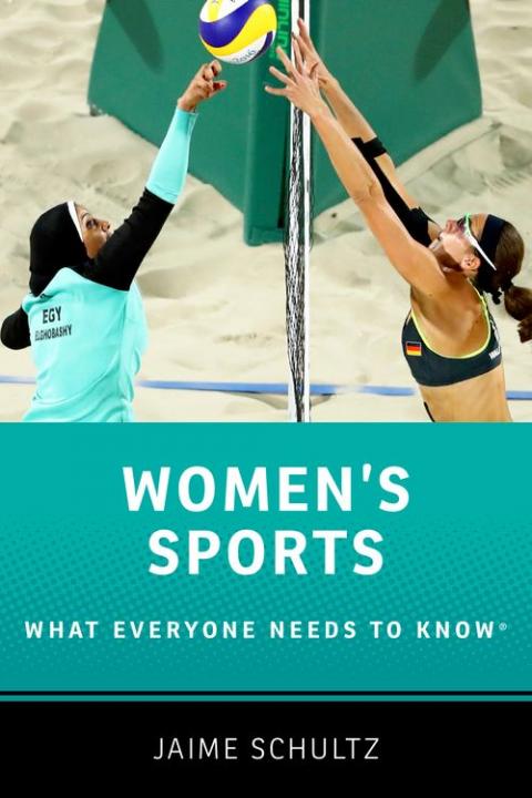 Women's Sports: What Everyone Needs to Know®