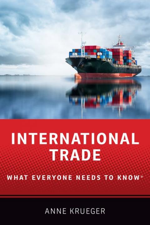 International Trade: What Everyone Needs to Know®