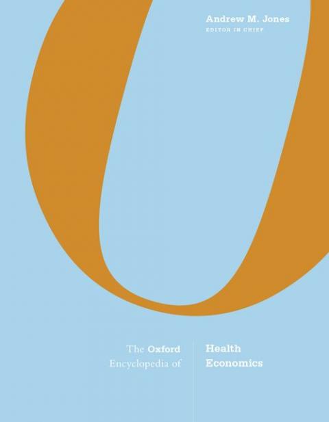 The Oxford Encyclopedia of Health Economics (3-Volume Set)