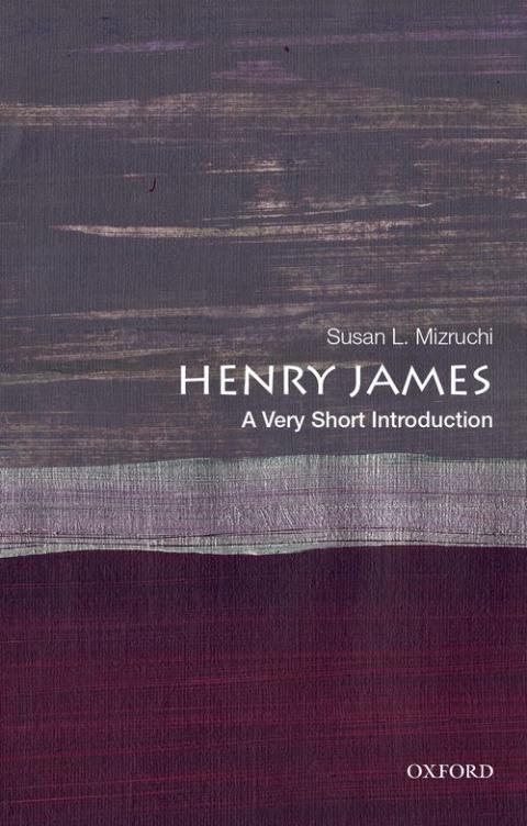 Henry James: A Very Short Introduction [#677]