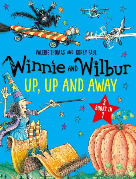 Winnie and Wilbur: Up, Up and Away 3 Books in 1