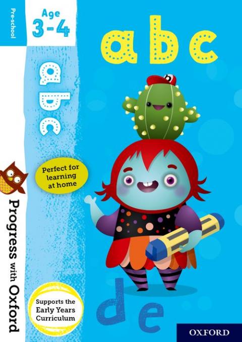 Progress with Oxford  abc Age 3-4  (Revised edition)