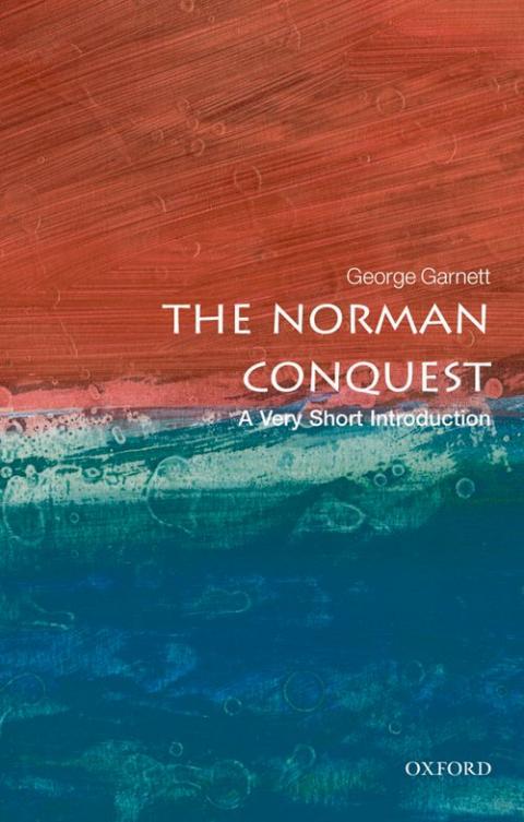 The Norman Conquest: A Very Short Introduction [#216]