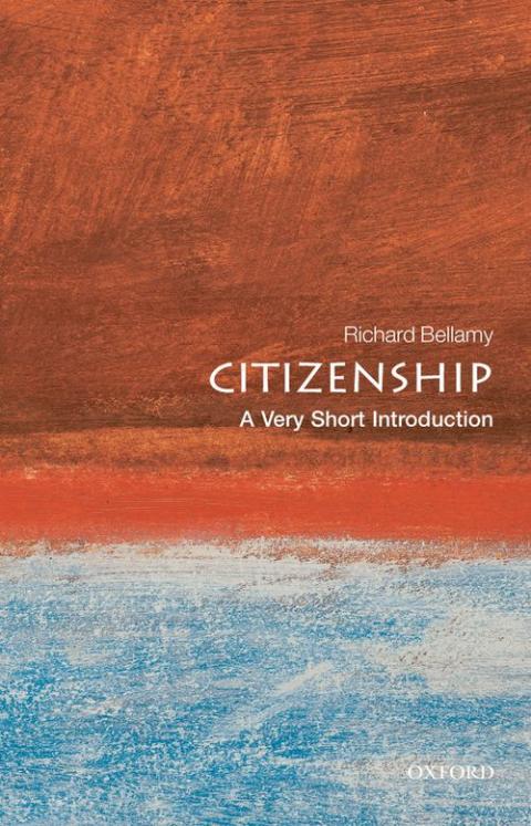 Citizenship: A Very Short Introduction [#192]