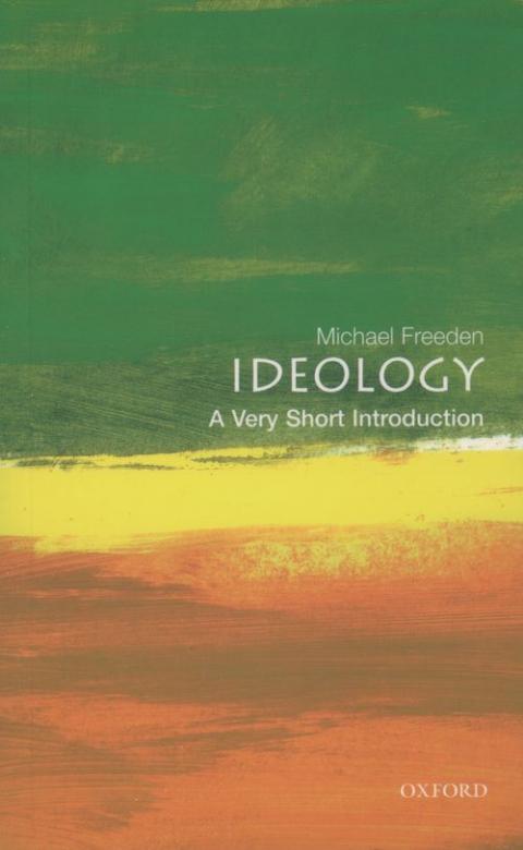 Ideology: A Very Short Introduction [#095]