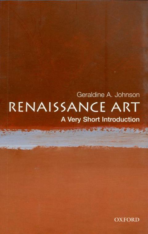 Renaissance Art: A Very Short Introduction [#129]