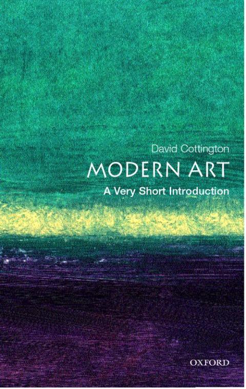 Modern Art: A Very Short Introduction [#120] | Oxford University Press