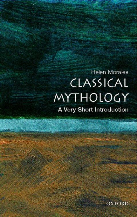 Classical Mythology: A Very Short Introduction [#167]