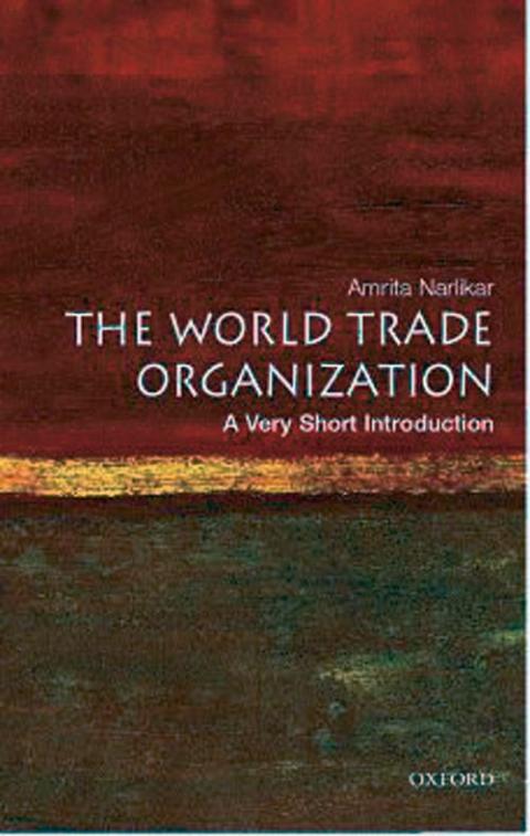 The World Trade Organization: A Very Short Introduction