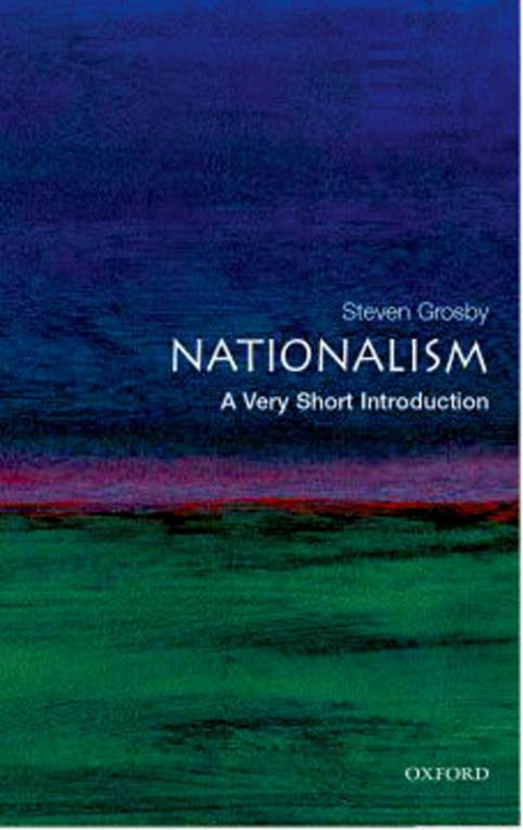 Nationalism: A Very Short Introduction [#134]