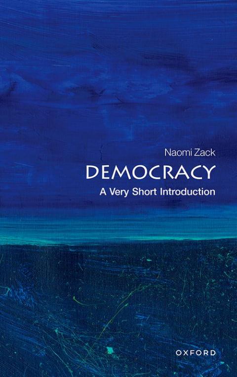 Democracy: A Very Short Introduction (New Edition) [#075]