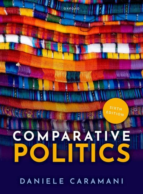 Comparative Politics (6th edition) | Oxford University Press
