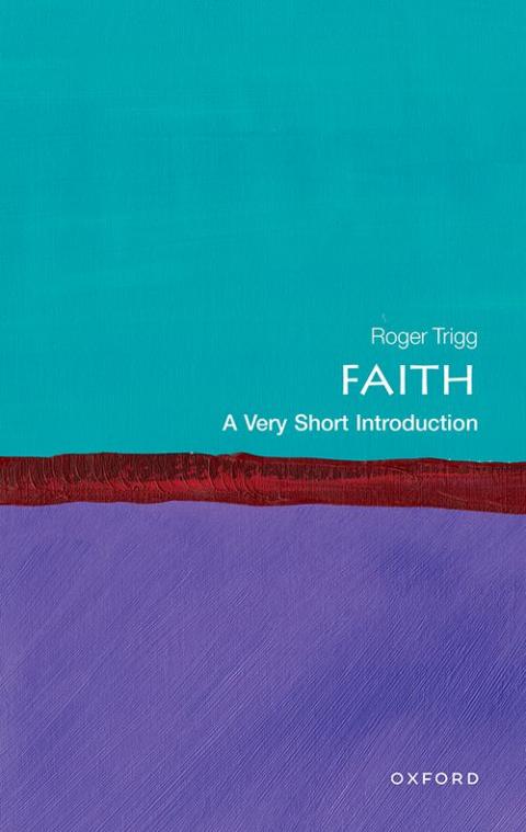 Faith: A Very Short Introduction [#751]