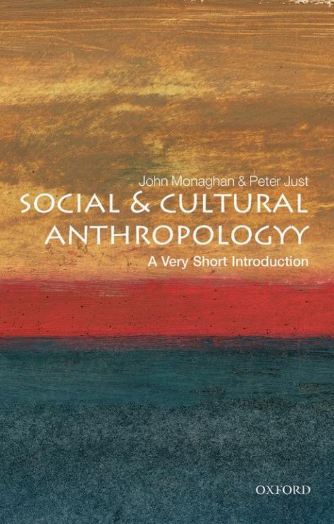 Social and Cultural Anthropology: A Very Short Introduction [#015]