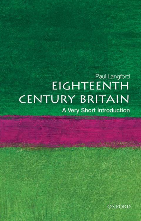 Eighteenth-Century Britain: A Very Short Introduction [#022]