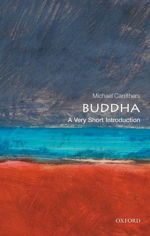 The Buddha: A Very Short Introduction