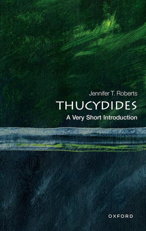 Thucydides: A Very Short Introduction [#755]
