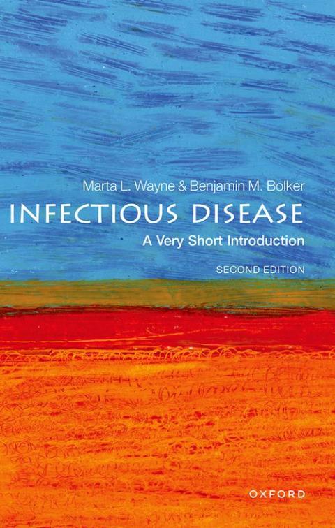 Infectious Disease: A Very Short Introduction (2nd edition) [#433]