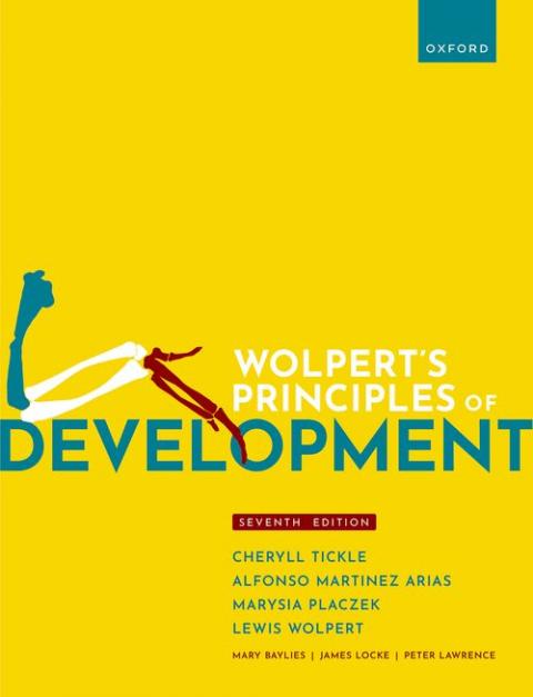 Wolpert's Principles of Development (7th edition)