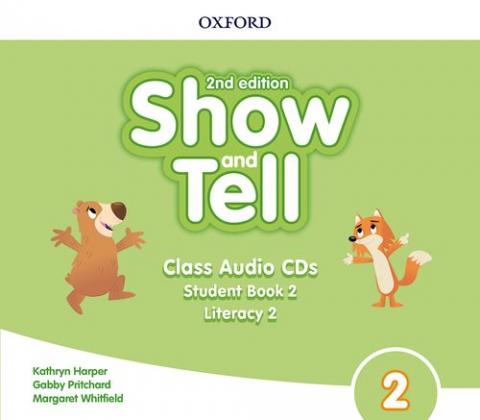 Show and Tell 2nd Edition: Level 2: Class Audio CDs 
