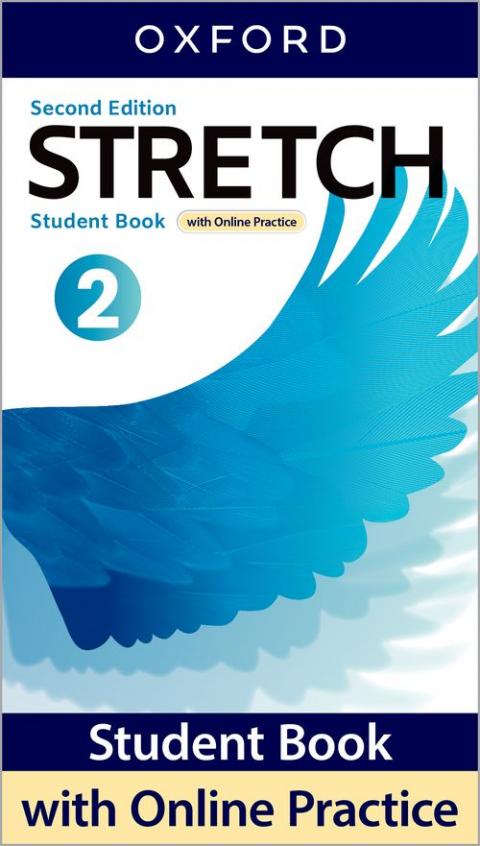 Stretch 2nd Edition: Level 2: Student Book with Online Practice