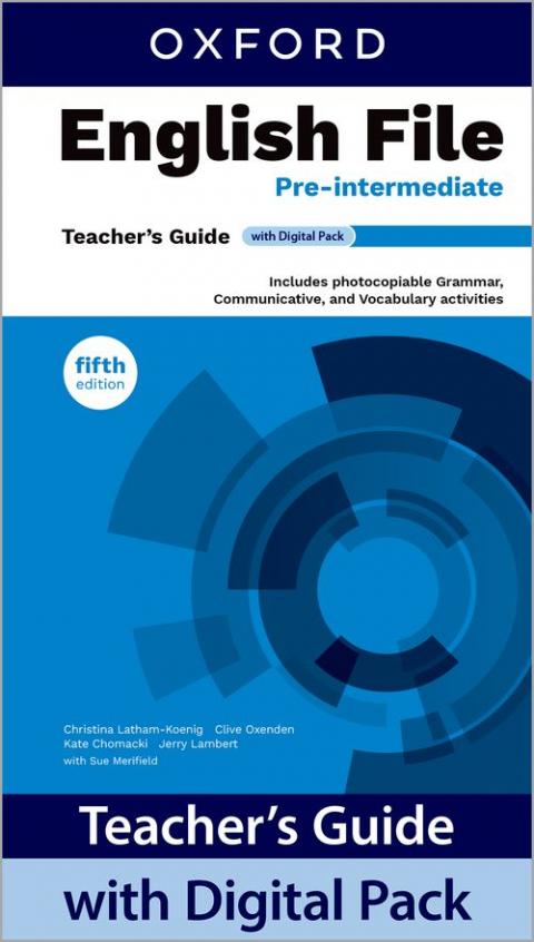 English File 5th Edition: Pre-Intermediate: Teacher's Guide with Digital Pack
