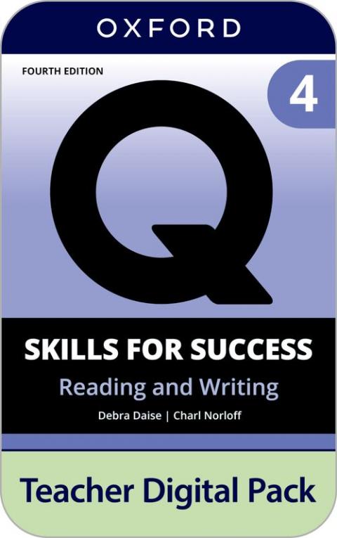 Q: Skills for Success 4th Edition: Level 4: Reading & Writing Teacher Digital Pack