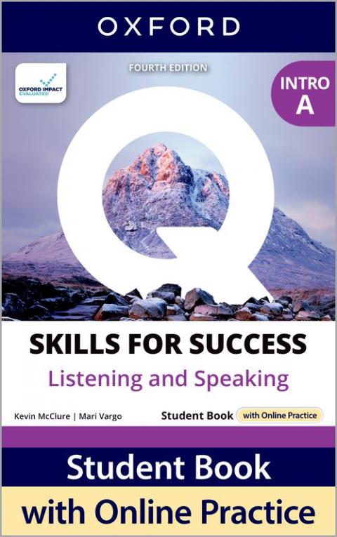 Q: Skills for Success 4th Edition: Intro: Listening & Speaking Student Book A with iQ Online Practice