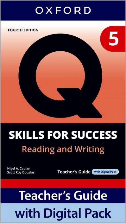 Q: Skills for Success 4th Edition: Level 5: Reading & Writing Teacher's Guide with Digital Pack