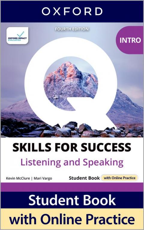 Q: Skills for Success 4th Edition: Intro: Listening & Speaking Student Book with iQ Online Practice