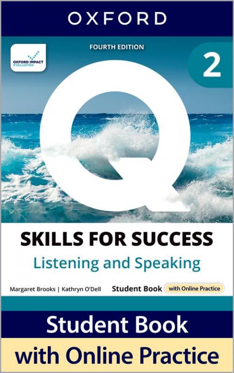 Q: Skills for Success 4th Edition: Level 2: Listening & Speaking Student Book with iQ Online Practice