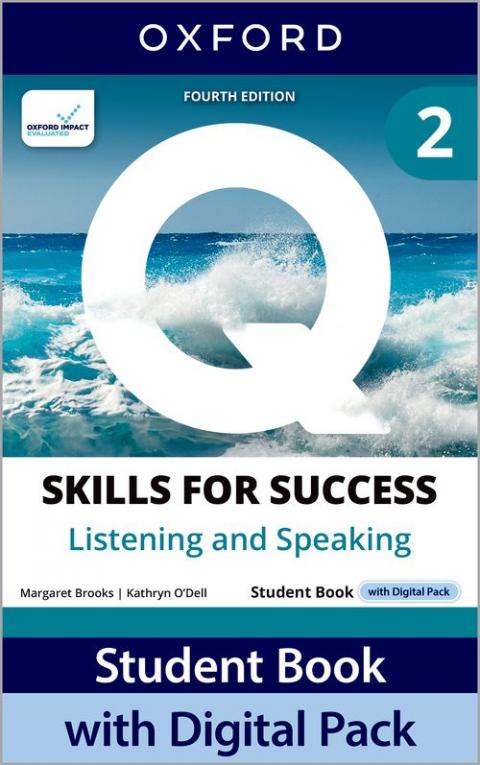 Q: Skills for Success 4th Edition: Level 2: Listening & Speaking Student Book with Digital Pack