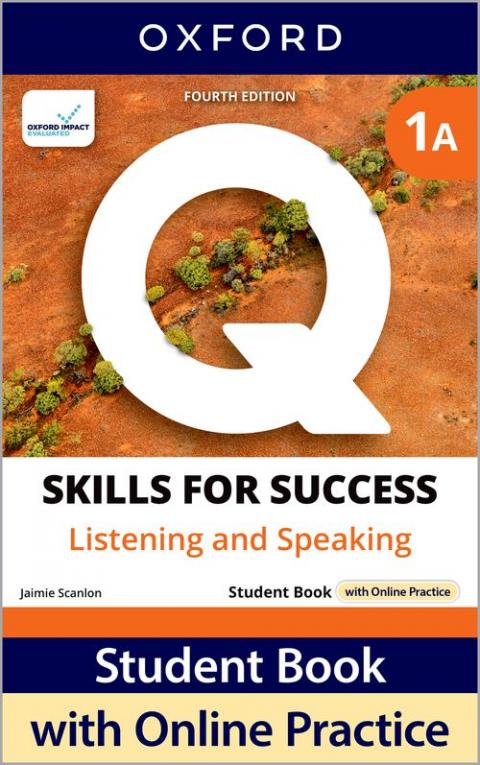 Q: Skills for Success 4th Edition: Level 1: Listening & Speaking Student Book A with iOnline Practice