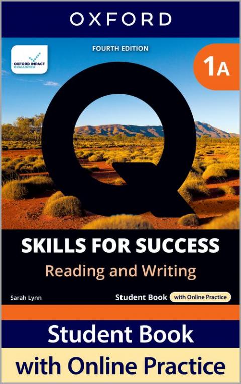 Q: Skills for Success 4th Edition: Level 1: Reading & Writing Student Book A with Online Practice