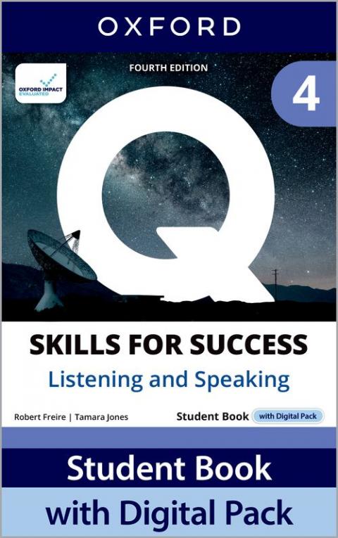 Q: Skills for Success 4th Edition: Level 4: Listening & Speaking Student Book with Digital Pack
