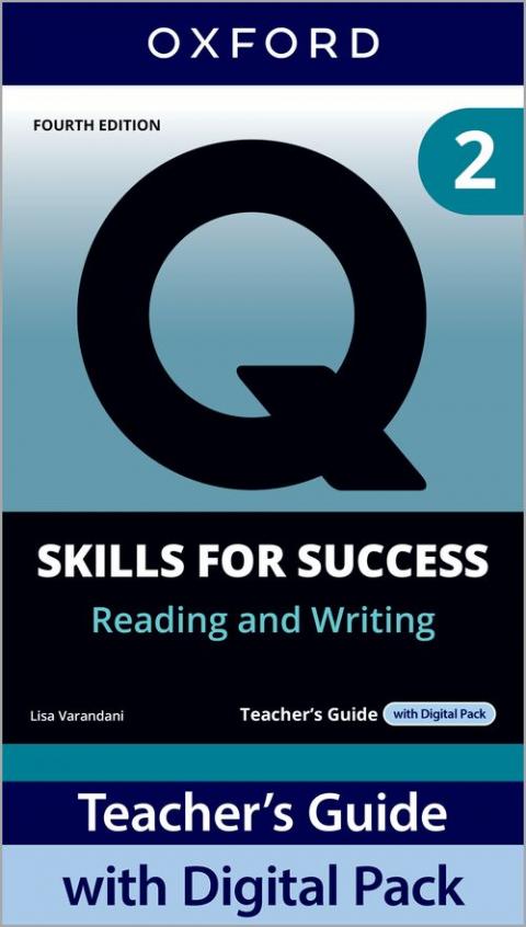 Q: Skills for Success 4th Edition: Level 2: Reading & Writing Teacher's Guide with Digital Pack
