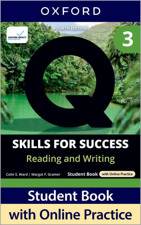 Q: Skills for Success 4th Edition: Level 3: Reading & Writing Student Book with iQ Online Practice