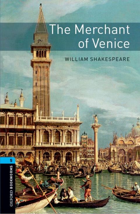 Oxford Bookworms Library Level 5: The Merchant of Venice