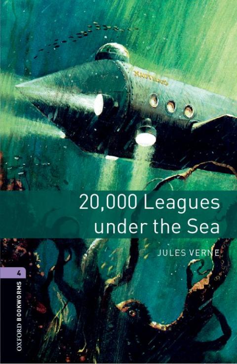 Oxford Bookworms Library Stage 4: 20,000 Leagues under the Sea